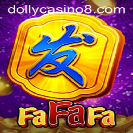 Exploring the Excitement of FaFaFa at Dolly Casino
