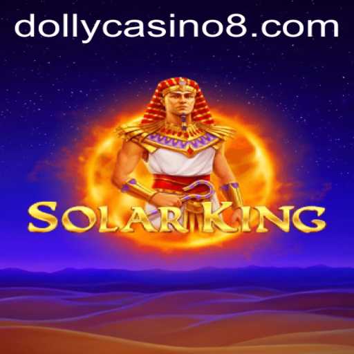 SolarKing: A Stellar Adventure at Dolly Casino